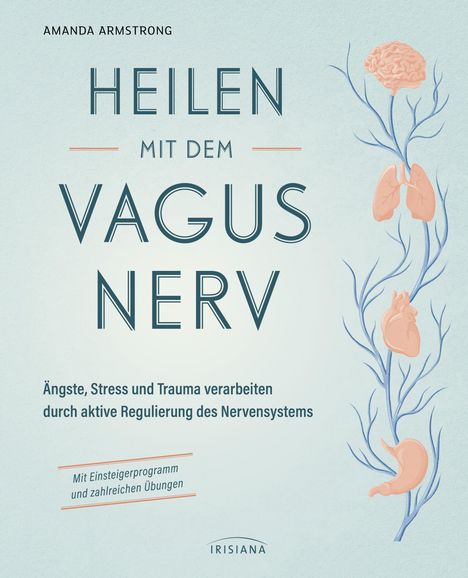 Amanda Armstrong: Heilen mit dem Vagusnerv, Buch