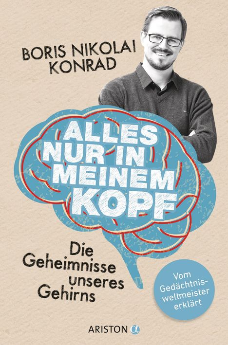 Boris Nikolai Konrad: Alles nur in meinem Kopf, Buch