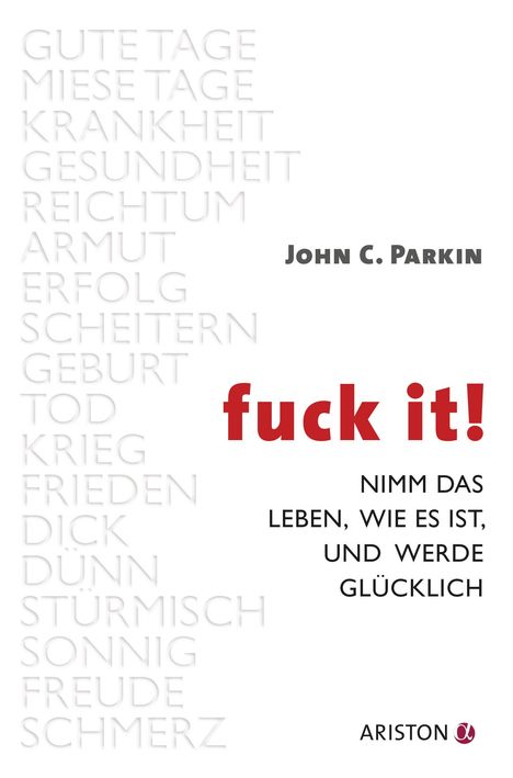 John C. Parkin: Parkin, J: Fuck It, Buch