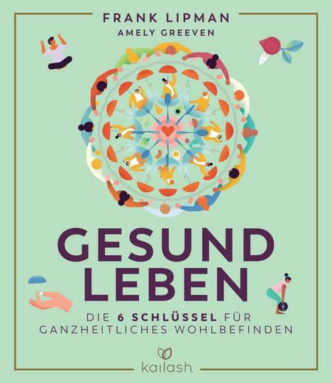 Frank Lipman: Gesund leben, Buch