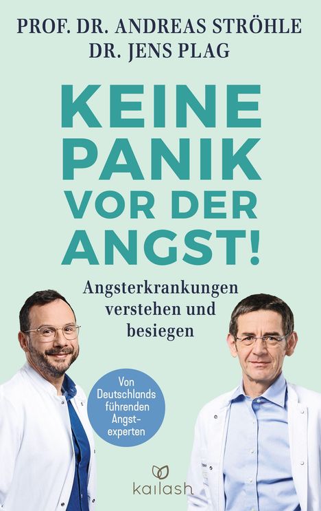 Andreas Ströhle: Keine Panik vor der Angst!, Buch