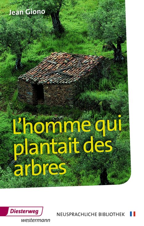 Jean Giono: L'homme qui plantait des arbres, Buch