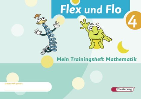 Flex und Flo 4. Trainingsheft, Buch