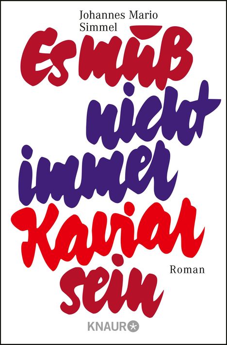 Johannes Mario Simmel: Es muß nicht immer Kaviar sein, Buch