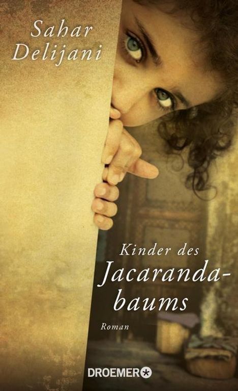 Sahar Delijani: Kinder des Jacarandabaums, Buch