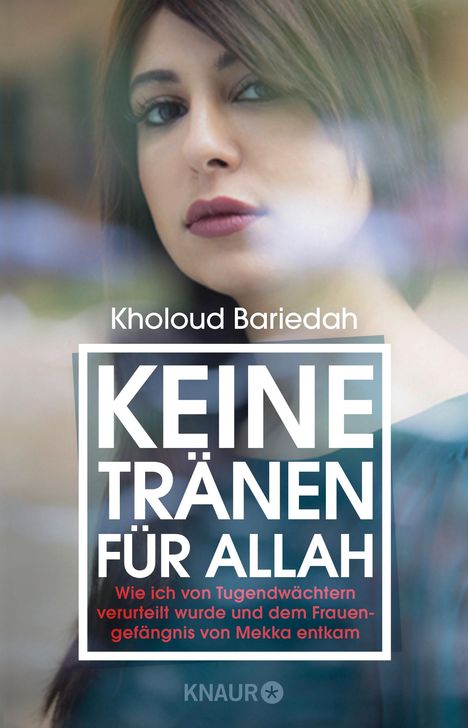 Kholoud Bariedah: Keine Tränen für Allah, Buch