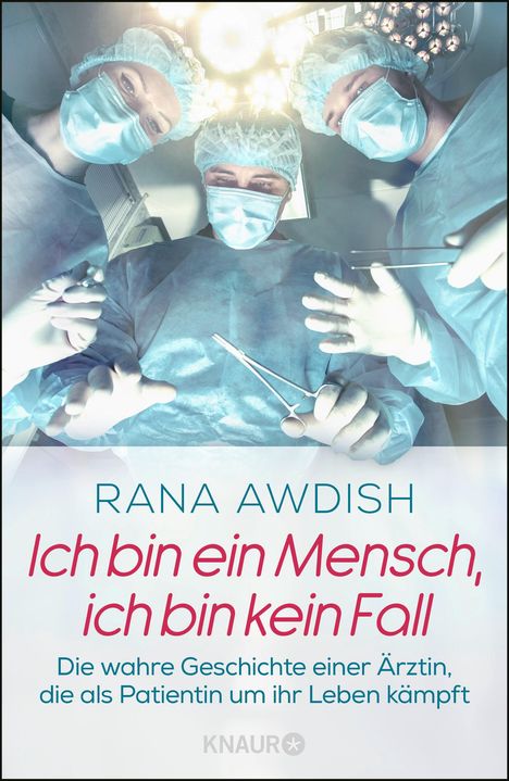 Rana Awdish: Ich bin ein Mensch, ich bin kein Fall, Buch