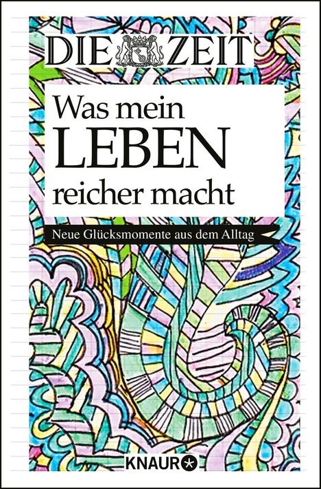 Die Zeit. Was mein Leben reicher macht, Buch