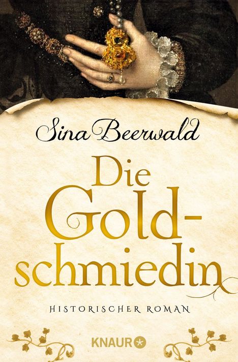 Sina Beerwald: Die Goldschmiedin, Buch
