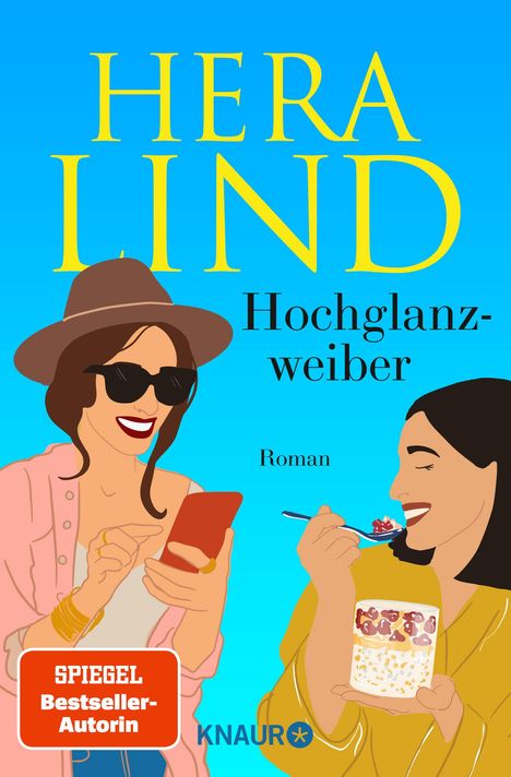 Hera Lind: Hochglanzweiber, Buch