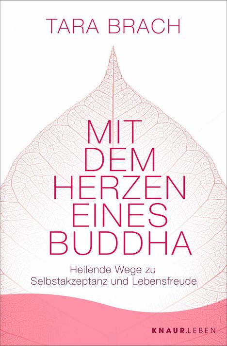 Tara Brach: Mit dem Herzen eines Buddha, Buch