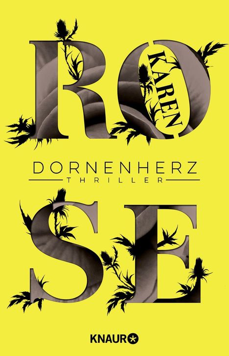 Karen Rose: Dornenherz, Buch