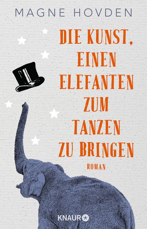 Magne Hovden: Die Kunst, einen Elefanten zum Tanzen zu bringen, Buch