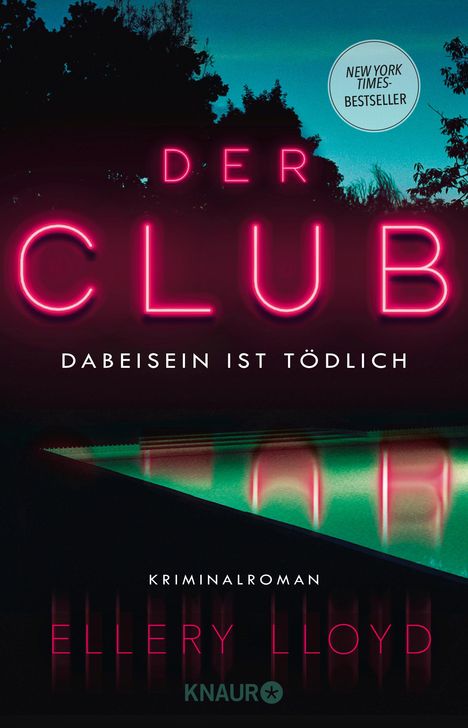 Ellery Lloyd: Der Club. Dabeisein ist tödlich, Buch