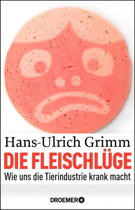 Hans-Ulrich Grimm: Die Fleischlüge, Buch