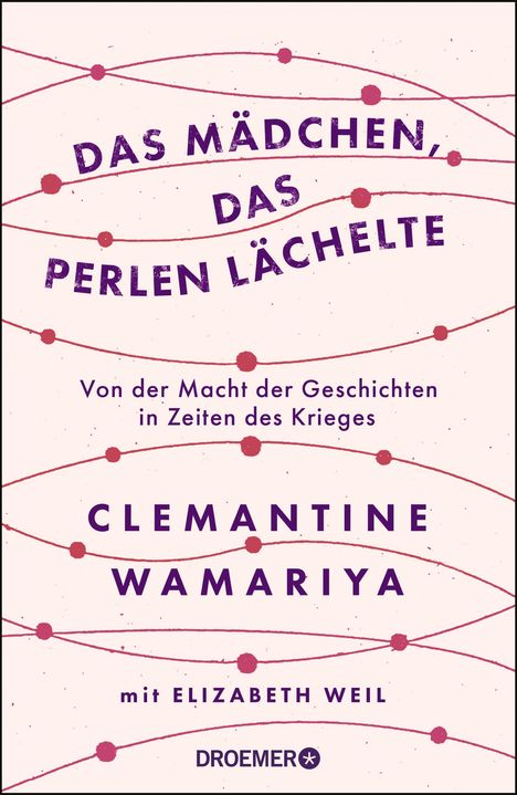 Clemantine Wamariya: Das Mädchen, das Perlen lächelte, Buch