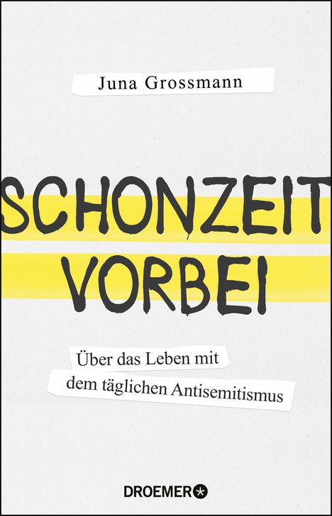 Juna Grossmann: Grossmann, J: Schonzeit vorbei, Buch