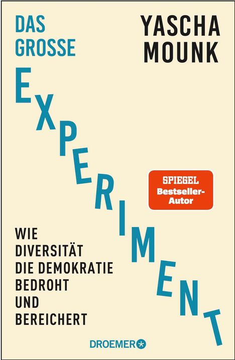Yascha Mounk: Das große Experiment, Buch