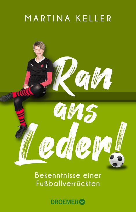 Martina Keller: Ran ans Leder!, Buch