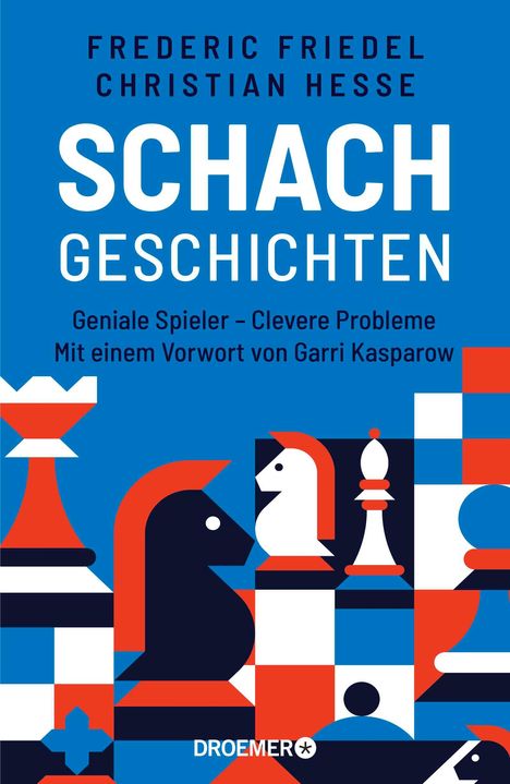 Frederic Friedel: Schachgeschichten, Buch