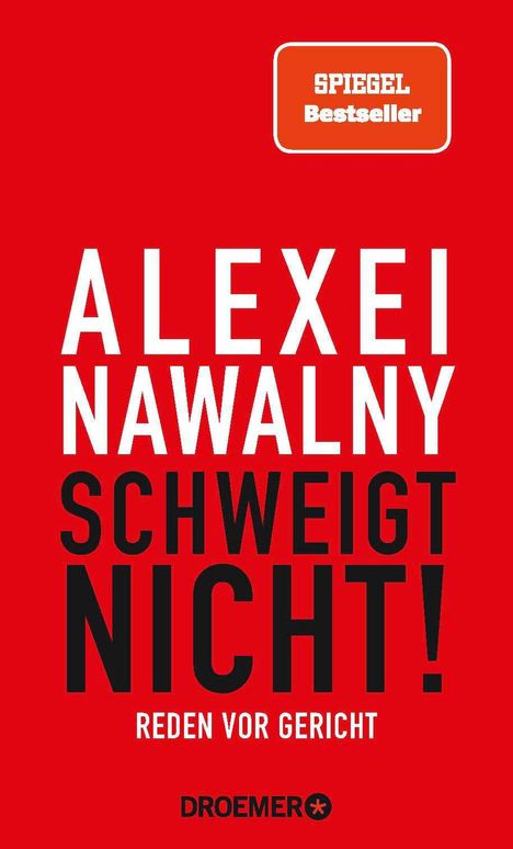 Nawalny Alexei: Alexei Nawalny - Schweigt nicht!, Buch