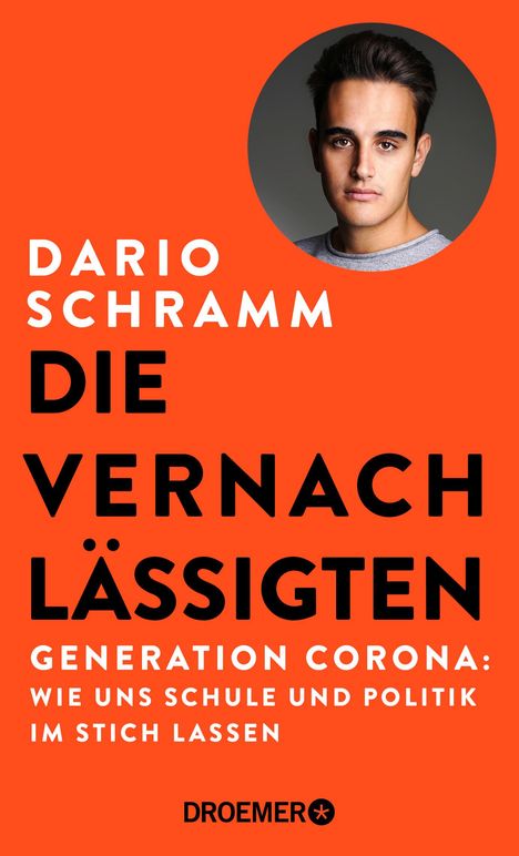Dario Schramm: Die Vernachlässigten, Buch