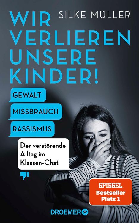 Silke Müller: Wir verlieren unsere Kinder!, Buch