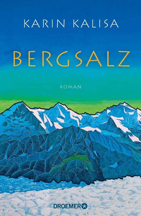 Karin Kalisa: Bergsalz, Buch