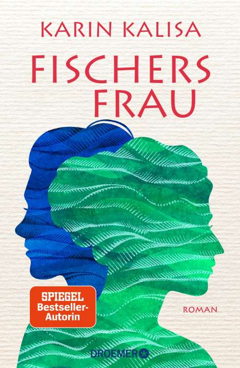 Karin Kalisa: Fischers Frau, Buch