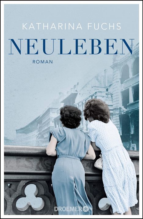 Katharina Fuchs: Neuleben, Buch