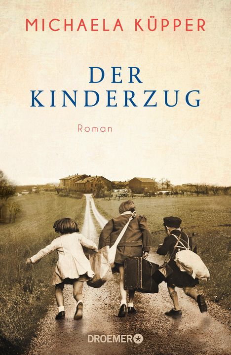 Michaela Küpper: Küpper, M: Kinderzug, Buch