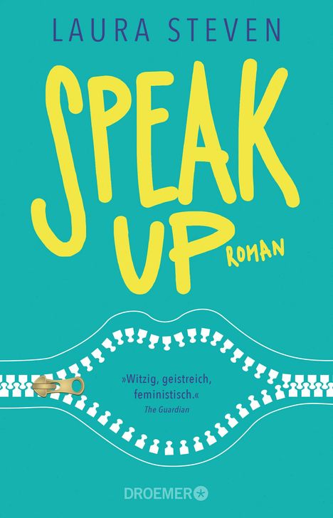 Laura Steven: Speak Up, Buch