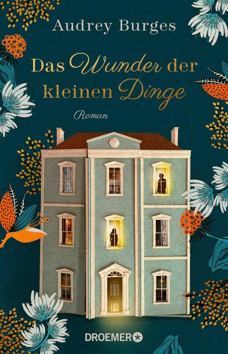 Audrey Burges: Das Wunder der kleinen Dinge, Buch