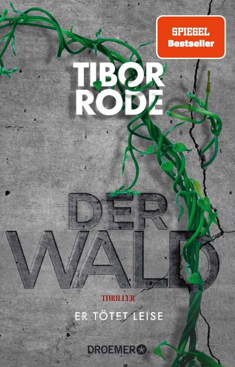 Tibor Rode: Der Wald, Buch