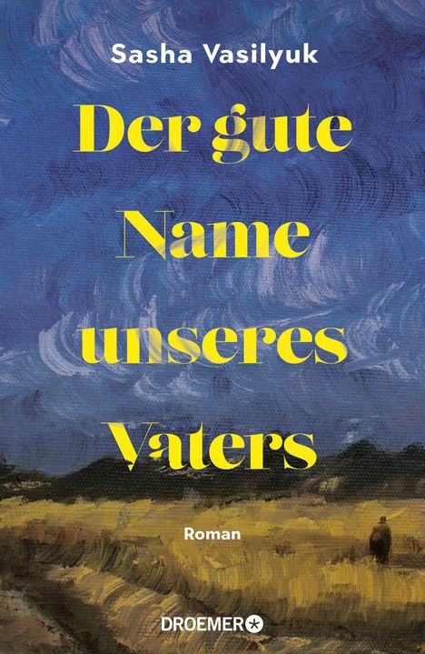 Sasha Vasilyuk: Der gute Name unseres Vaters, Buch