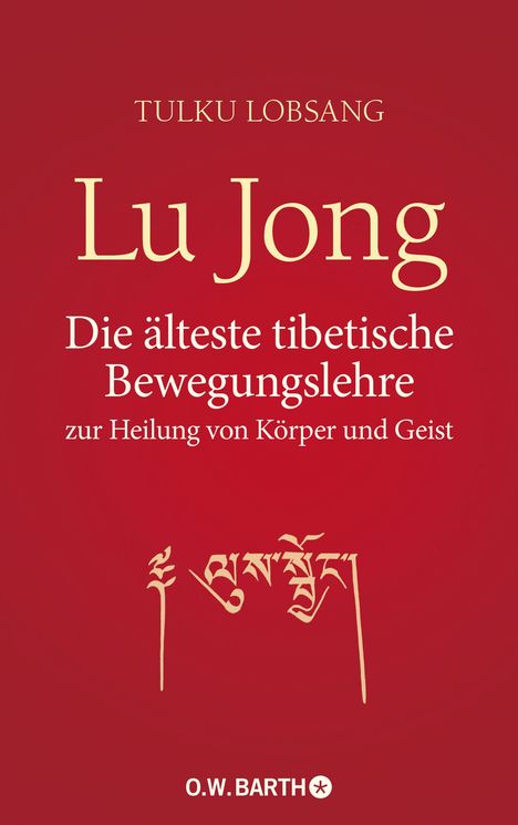 Tulku Lama Lobsang: Lobsang, T: Lu Jong, Buch