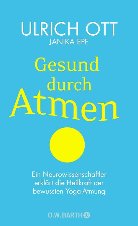 Ulrich Ott: Gesund durch Atmen, Buch