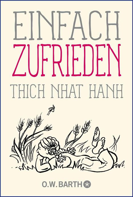 Nhat Thich: Einfach zufrieden, Buch