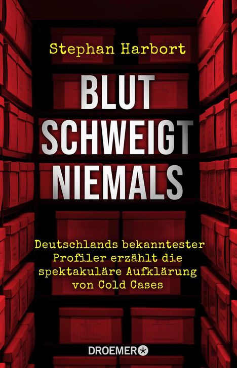 Stephan Harbort: Blut schweigt niemals, Buch