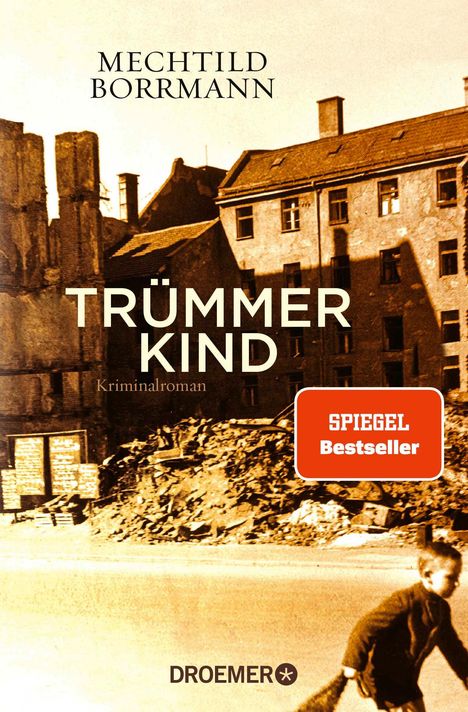 Mechtild Borrmann: Trümmerkind, Buch