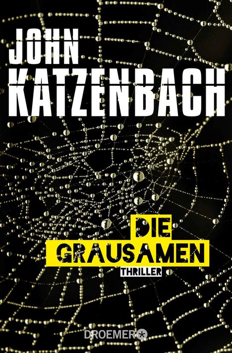 John Katzenbach: Die Grausamen, Buch