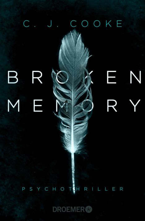 C. J. Cooke: Broken Memory, Buch