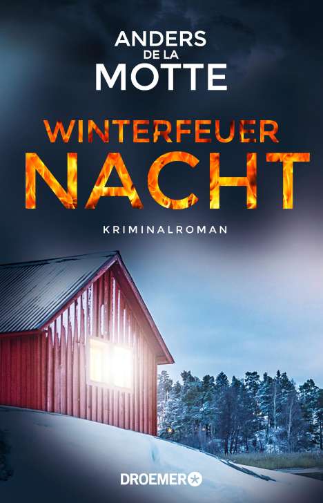 Anders De La Motte: Winterfeuernacht, Buch