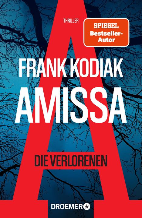 Frank Kodiak: Amissa. Die Verlorenen, Buch