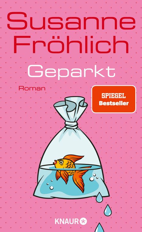 Susanne Fröhlich: Geparkt, Buch