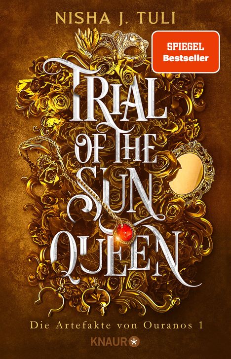 Nisha J. Tuli: Trial of the Sun Queen, Buch