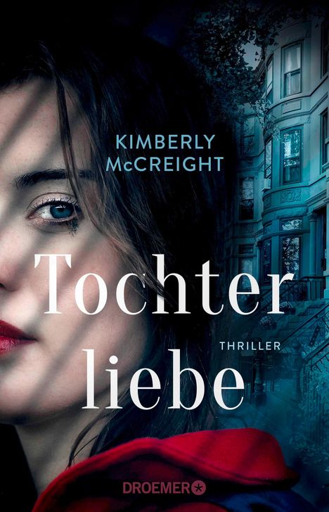 Kimberly Mccreight: Tochterliebe, Buch