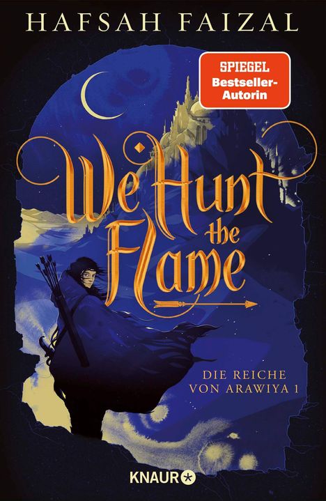 Hafsah Faizal: We hunt the Flame, Buch