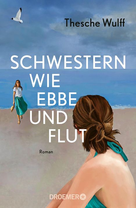 Thesche Wulff: Schwestern wie Ebbe und Flut, Buch