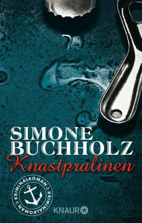 Simone Buchholz: Knastpralinen, Buch